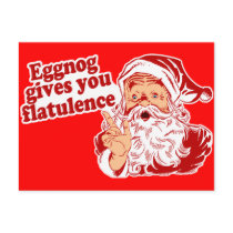 Eggnog Gives You Flatulence Postcard