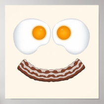 Eggs and Bacon Grin Poster