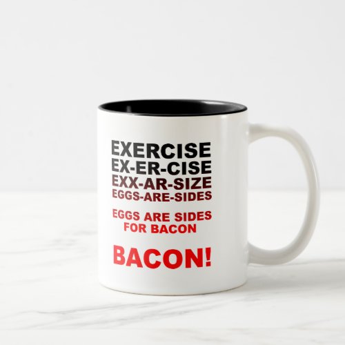 Exercise.. Eggs are Sides.. | Funny Coffee Mug