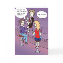 Eggs in the Morning: Funny Greeting Card by groakybaby Eggs in the Morning: Funny Greeting Card