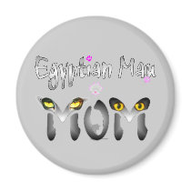 Egyptian Mau Cat Mom Gifts magnets by CatMeowz Egyptian Mau Cat Mom Gifts magnets