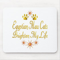 Egyptian Mau Cats Brighten My Life mousepads by MyFavoriteCat Egyptian Mau Cats Brighten My Life mousepads