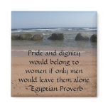 Egyptian Proverb about  Women Fridge Magnets