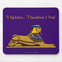 Egyptian Sphinx Funny Philosophy Quote Mousepad