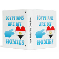 Egyptians are my Homies Vinyl Binder