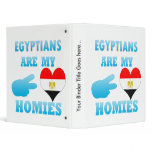 Egyptians are my Homies Vinyl Binder