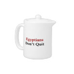Egyptians Don't Quit