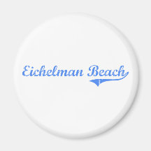 Eichelman Beach Wisconsin Classic Design Fridge Magnet