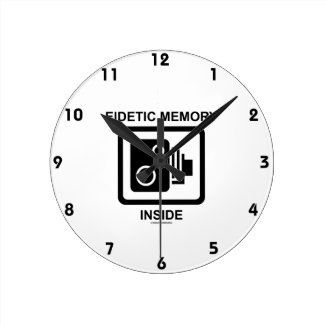 Eidetic Memory Inside (Camera Sign Photographic) Wallclock