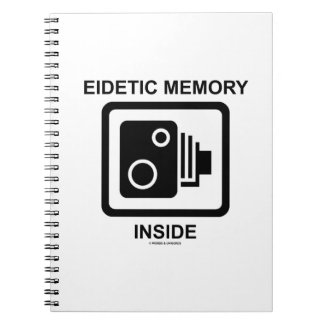 Eidetic Memory Inside (Camera Sign Photographic) Spiral Note Book
