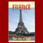 eiffel-view-from-seine, The city of light , FRA... calendars