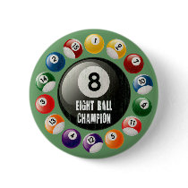 EIGHT BALL CHAMPION PINBACK BUTTONS