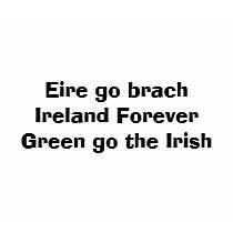 Eire go brach "Ireland Forever" t-shirts