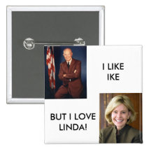 Eisenhower, LindaKetner, I LIKEIKE, BUT I LOVEL... Button
