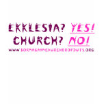 Ekklesia? YES! in 2-tone red-violet on light t-shi t-shirts