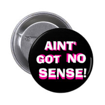 ¡el aint no consiguió ningún sentido! pin