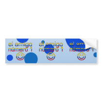 El Amigo Número 1 in Colombian Flag Colors 4 Boys Bumper Sticker