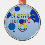 El Amigo Número 1 in Ecuadorian Flag Colors 4 Boys Christmas Ornaments