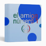 El Amigo Número 1 in Mexican Flag Colors for Boys 3 Ring Binder