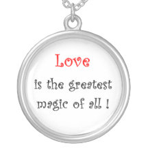 ¡El amor es la magia más grande de todos! - collar