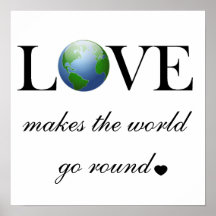 El amor hace que el mundo va alrededor impresiones
