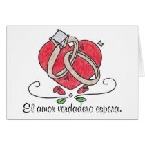 El amor verdadero espera. cards