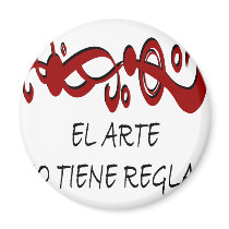 El Arte No Tiene Reglas magnets by Supernova23 El Arte No Tiene Reglas magnets