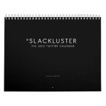 El calendario 2012 del gorjeo de Slackluster