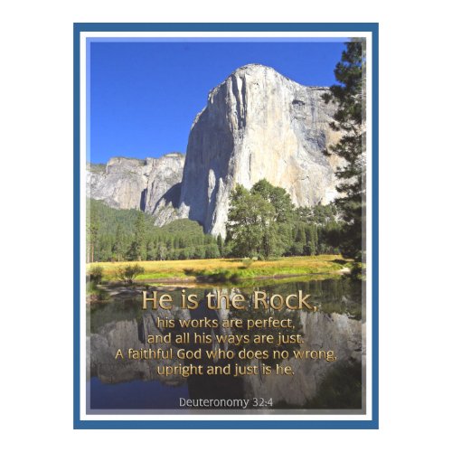 EL CAPITAN - Deuteronomy 32:4 POSTER PRINT print