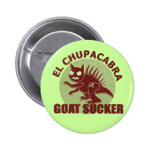 El Chupacabra Button