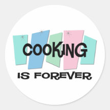 El cocinar es Forever Etiqueta Redonda