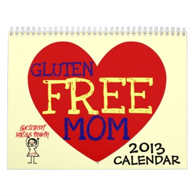 El gluten 2013 libera a la mamá calendarios El gluten 2013 libera a la mamá calendarios