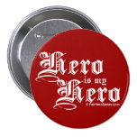 El héroe es mi Pin justo de la serie del héroe del
