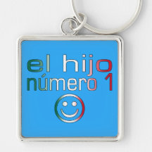 El Hijo Número 1 - Number 1 Son in Mexican Key Chain
