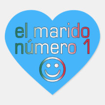 El Marido Número 1 - Number 1 Husband in Mexican Sticker
