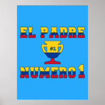 El Padre Número 1 - Number 1 Dad in Colombian Print