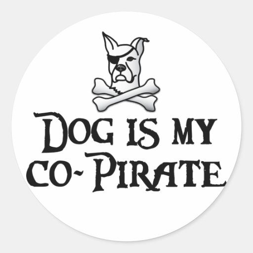 El perro es mi Co-Pirata Etiqueta Redonda