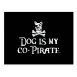 El perro es mi Co-Pirata Postales