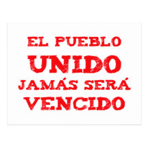 El pueblo UNIDO, jamas serums vencido Postcards