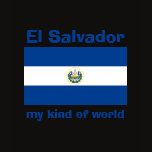 El Salvador Flag + Map + Text T-Shirt by FlagAndMap El Salvador Flag + Map + Text T-Shirt