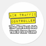 El trabajo más duro del controlador aéreo… etiquetas redondas