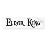 Eldar King Bumper Sticker