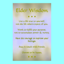 Elder Wisdom Poster posters