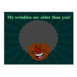 Elderly Wrinkles are Older Than You Senior Citizen Postcard