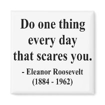 Eleanor Roosevelt Quote 2a magnets