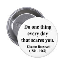 Eleanor Roosevelt Quote 2a buttons