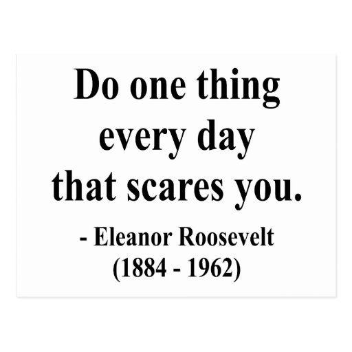 Eleanor Roosevelt Quote 2a Postcard