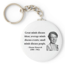 Eleanor Roosevelt Quote 5b keychains