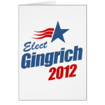 Elect Gingrich 2012 Greeting Card