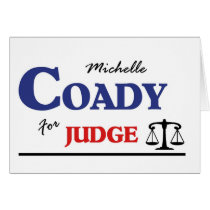 Elect Michelle Coady Circuit Judge cards by mmc05b Elect Michelle Coady Circuit Judge cards